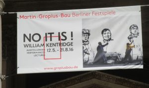 2016_08_03 Berlin, Martin-Gropius-Bau, William Kentridge: "No it is!"
